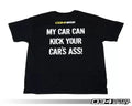 034 Motorsports T-Shirt - My Car Can Kick Your Car's Ass - 100% Cotton, Sizes M/XL/XXL